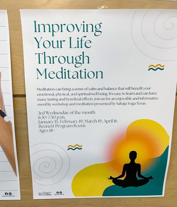 Improving your life through meditation flyer at Lewisville branch library