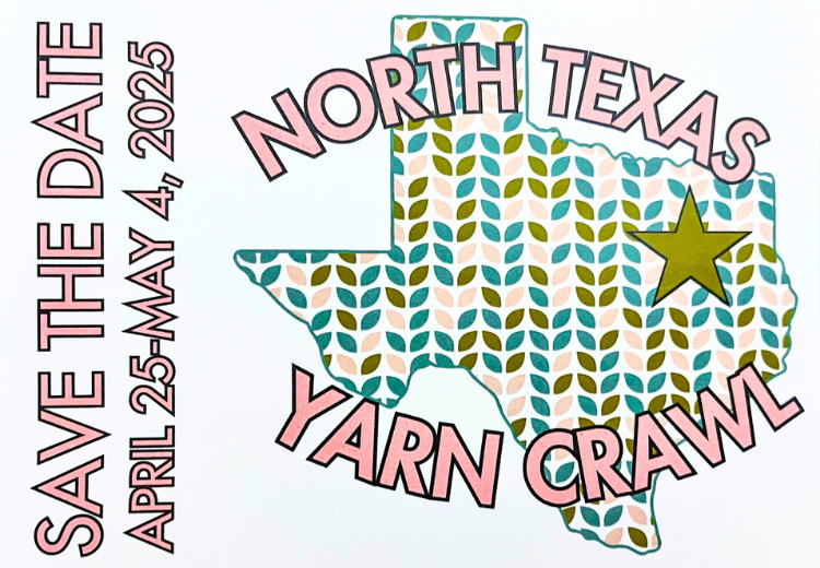 Save The Date for North Texas Yarn Crawl